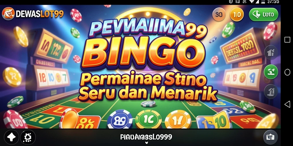 Tampilan interaktif dari gameplay Bingo yang seru di DEWASLOT99.